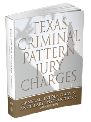 cover image of Texas criminal pattern jury charges. General, evidentiary & ancillary instructions. 2018